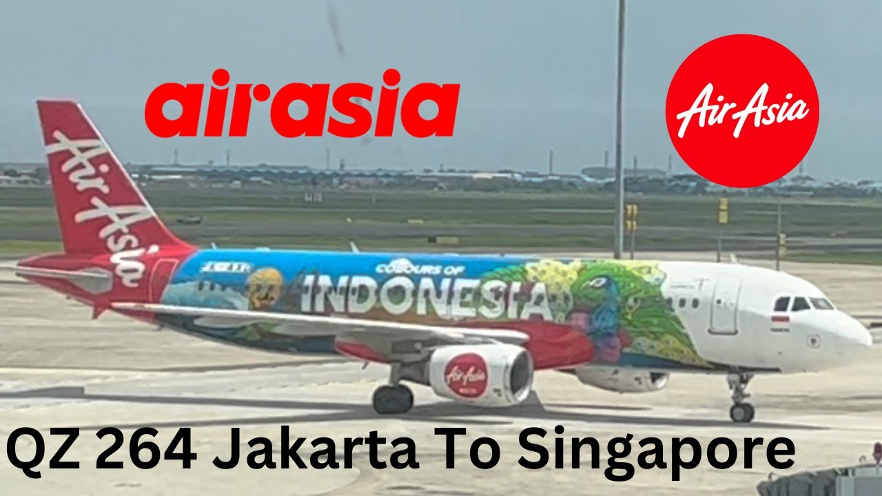 Flight Report: Air Asia QZ 264 Jakarta To Singapore