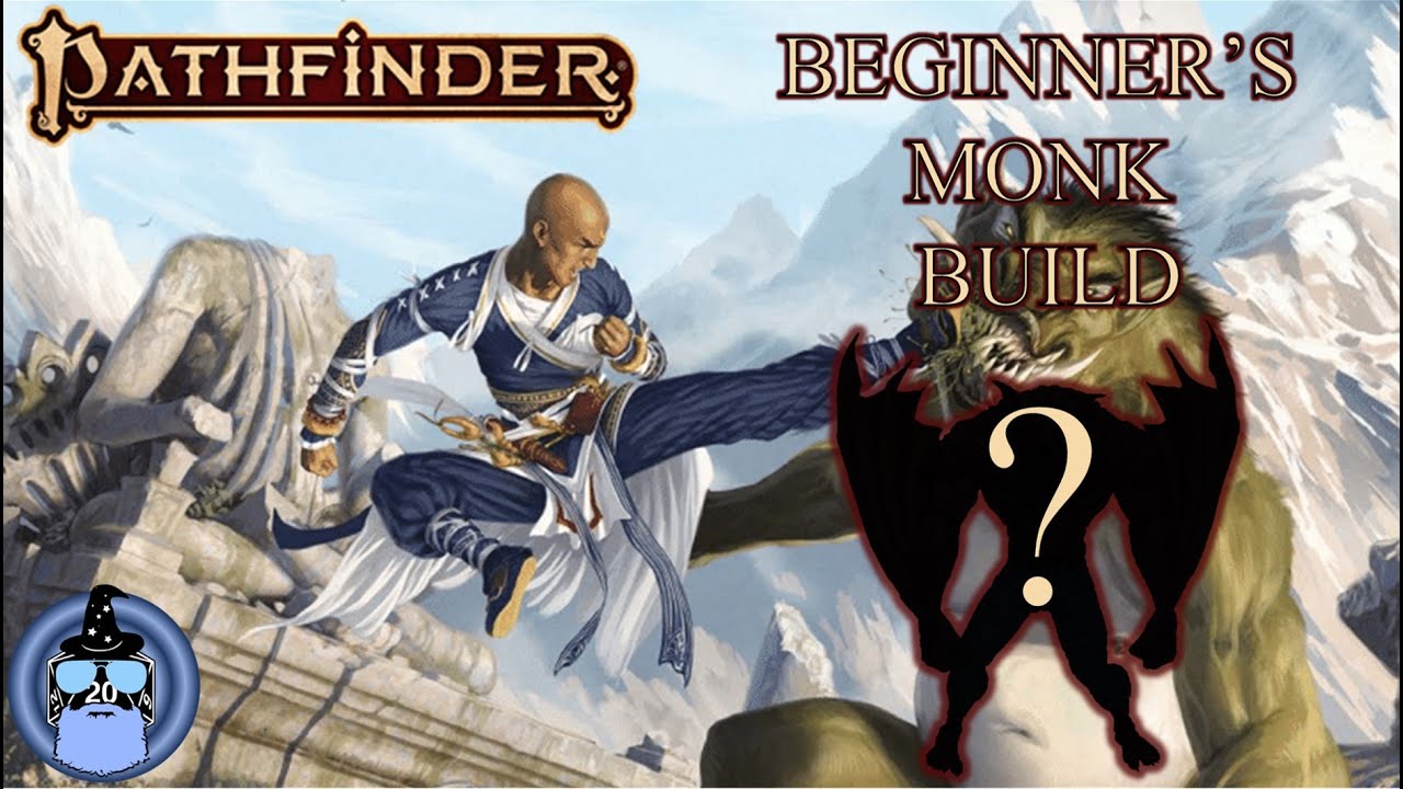 Beginner's Monk Build - A Pf2E character study