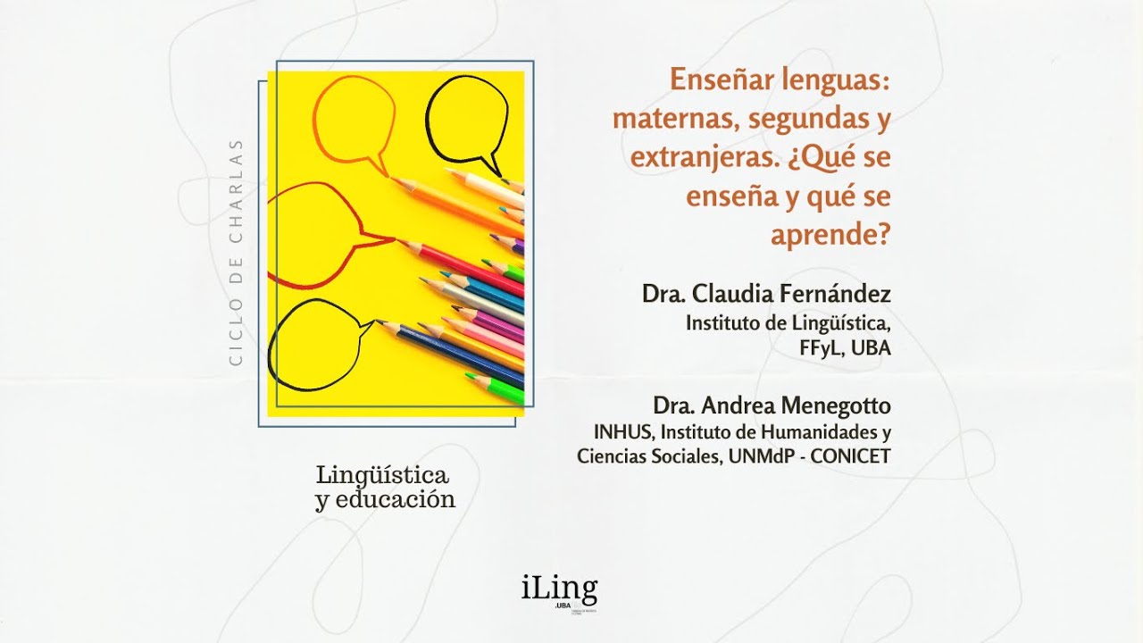 Enseñar lenguas: maternas, segundas y extranjeras. ¿Qué se enseña y qué se aprende?