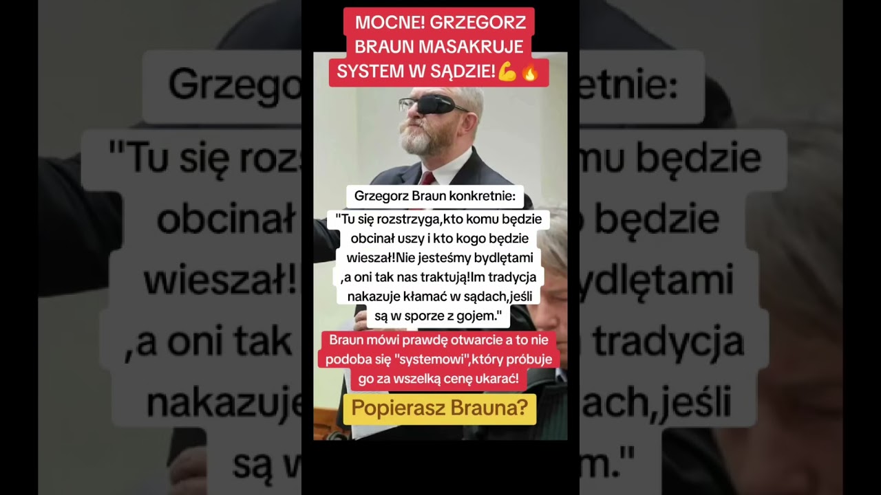 MOCNE! GRZEGORZ BRAUN MASAKRUJE SYSTEM W SĄDZIE!