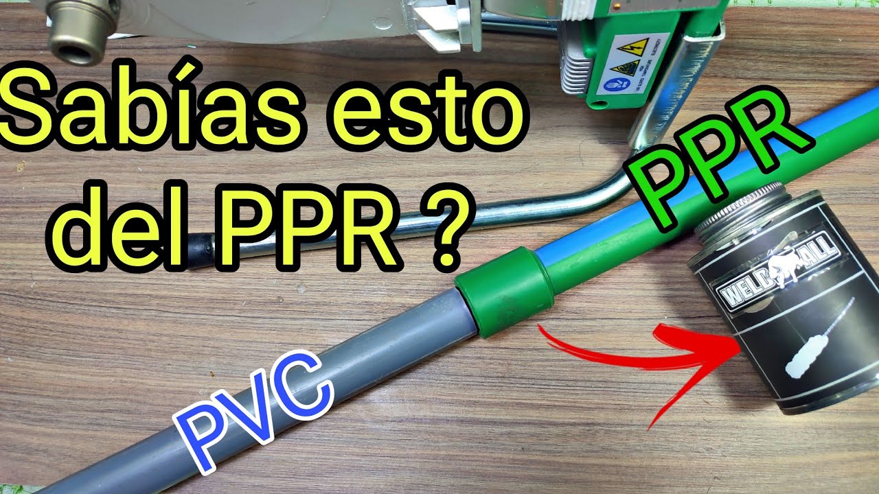 C&oacute;mo Unir Tuber&iacute;as de PPR y PVC