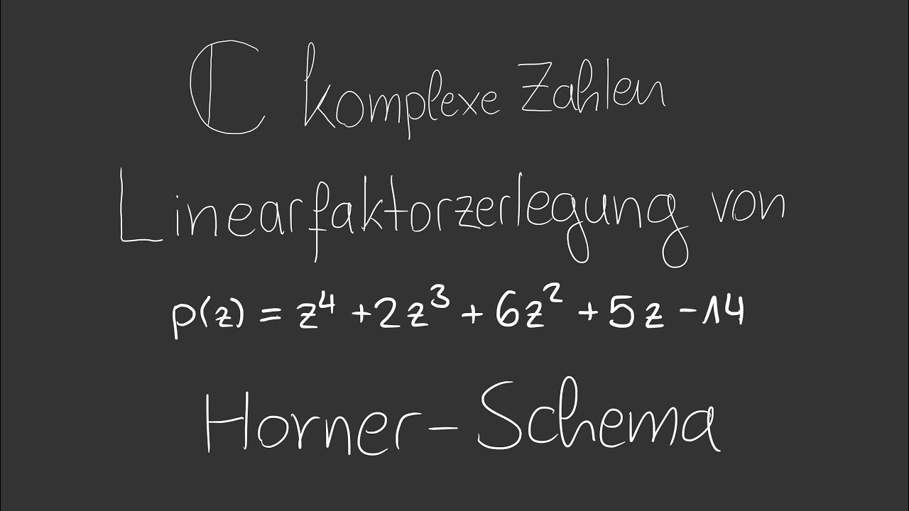 Linearfaktorzerlegung des Polynoms (Teil 1) | Horner-Schema