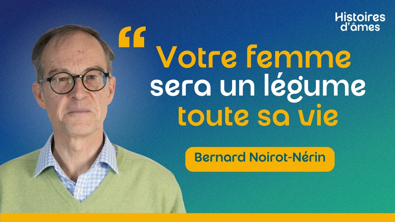 VIOLENT ACCIDENT, COMA et HANDICAP de sa femme : Bernard a choisi l’ESPÉRANCE plutôt que l’ESPOIR
