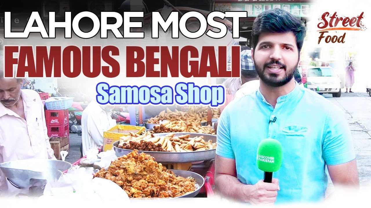 Lahore Most Famous Bengali Samosa Shop in Lahore | Street Food | Ramazan Special