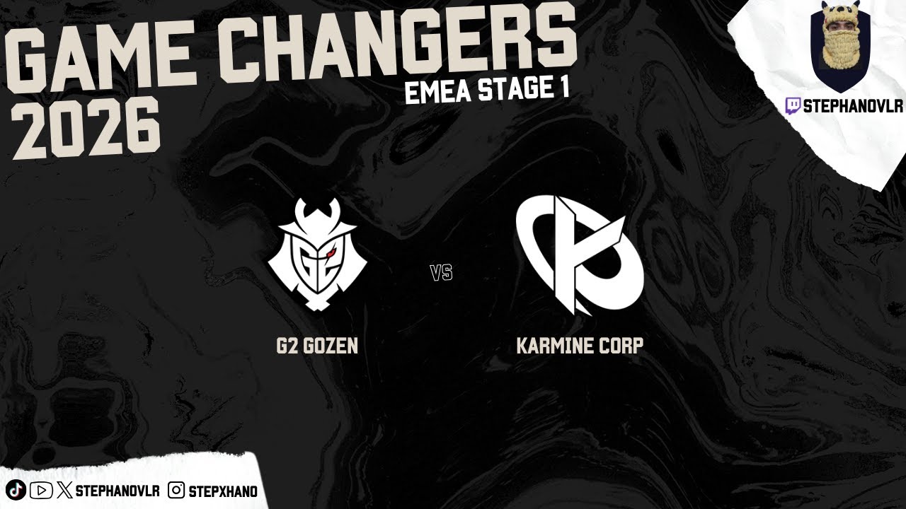 G2 Gozen vs Karmine Corp | Game Changers 2026: EMEA Stage 1