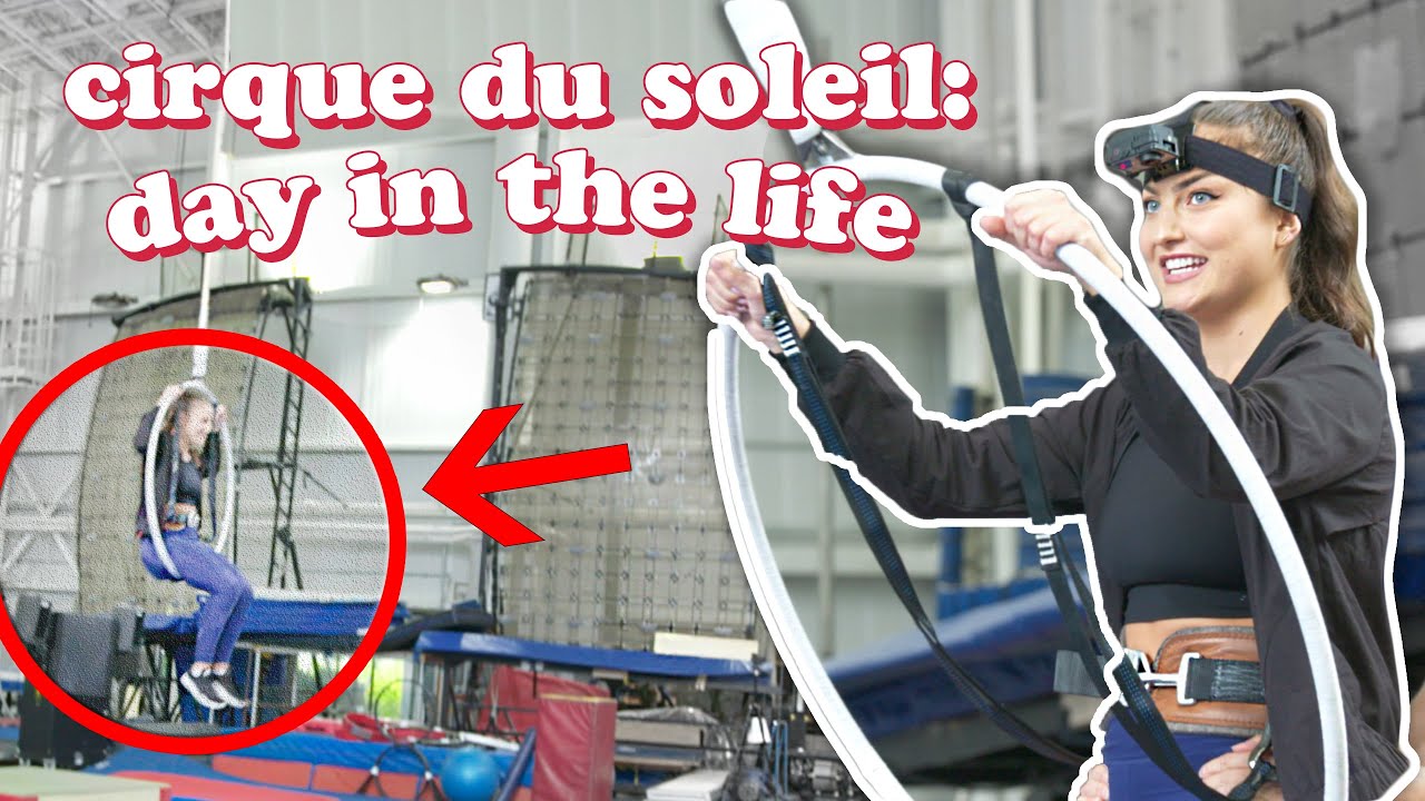 BEHIND THE SCENES AT CIRQUE DU SOLEIL! (training, food, costumes, makeup, etc.)