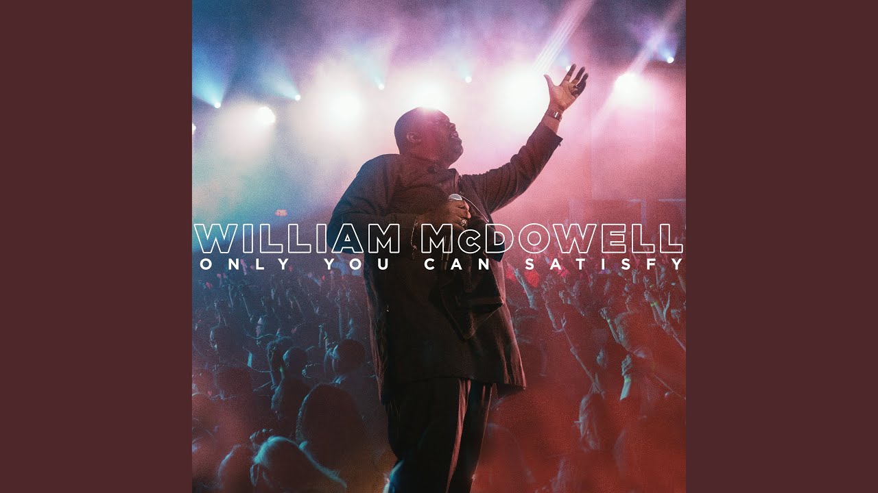 Only You Can Satisfy (Live)