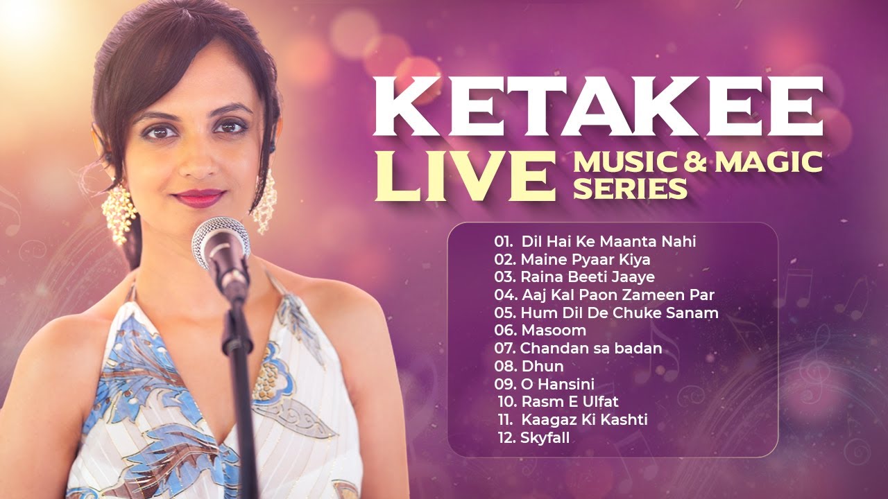 Ketakee LIVE: Music and Magic Series | Compilation | Ketakee Mateygaonkar