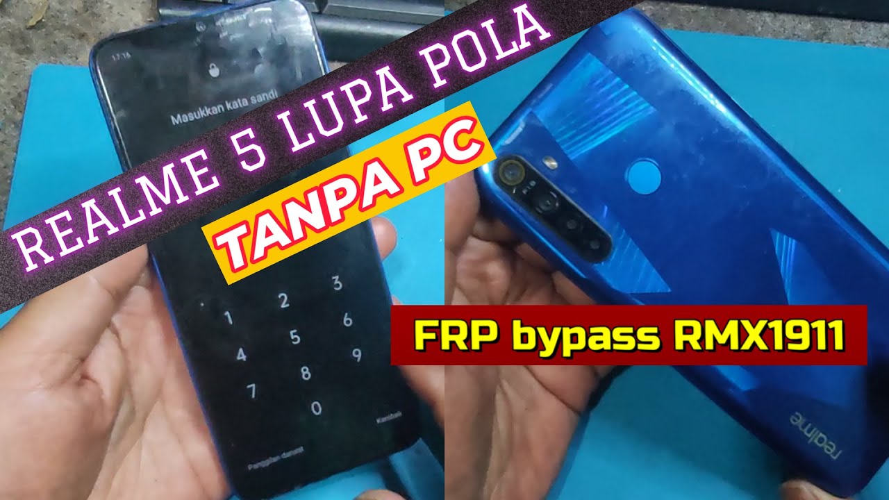 Mengatasi realme 5/ 5I/ 5S/ 5PRO Lupa pola DAN BYPASS akun google TANPA PC - Realme RMX1911 BYPASS