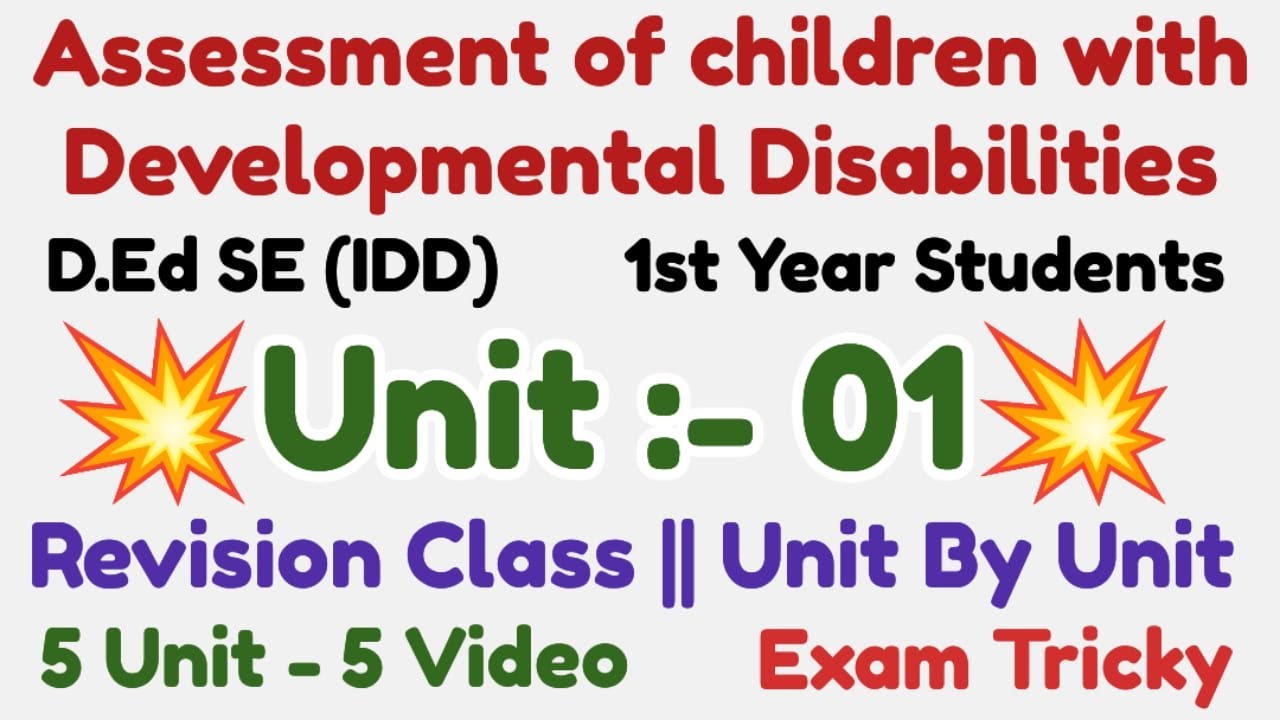 D.Ed SE (IDD) | Paper 03 | 1st  year Students | Unit 01 | Unit By unit Revision