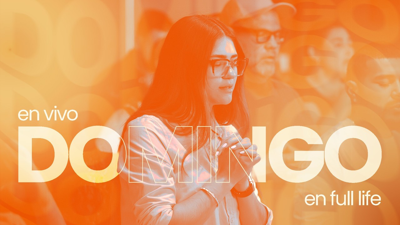 🔴 EN VIVO 🌍| Reuni&oacute;n Domingo PM | 30 de Agosto | Iglesia Full Life