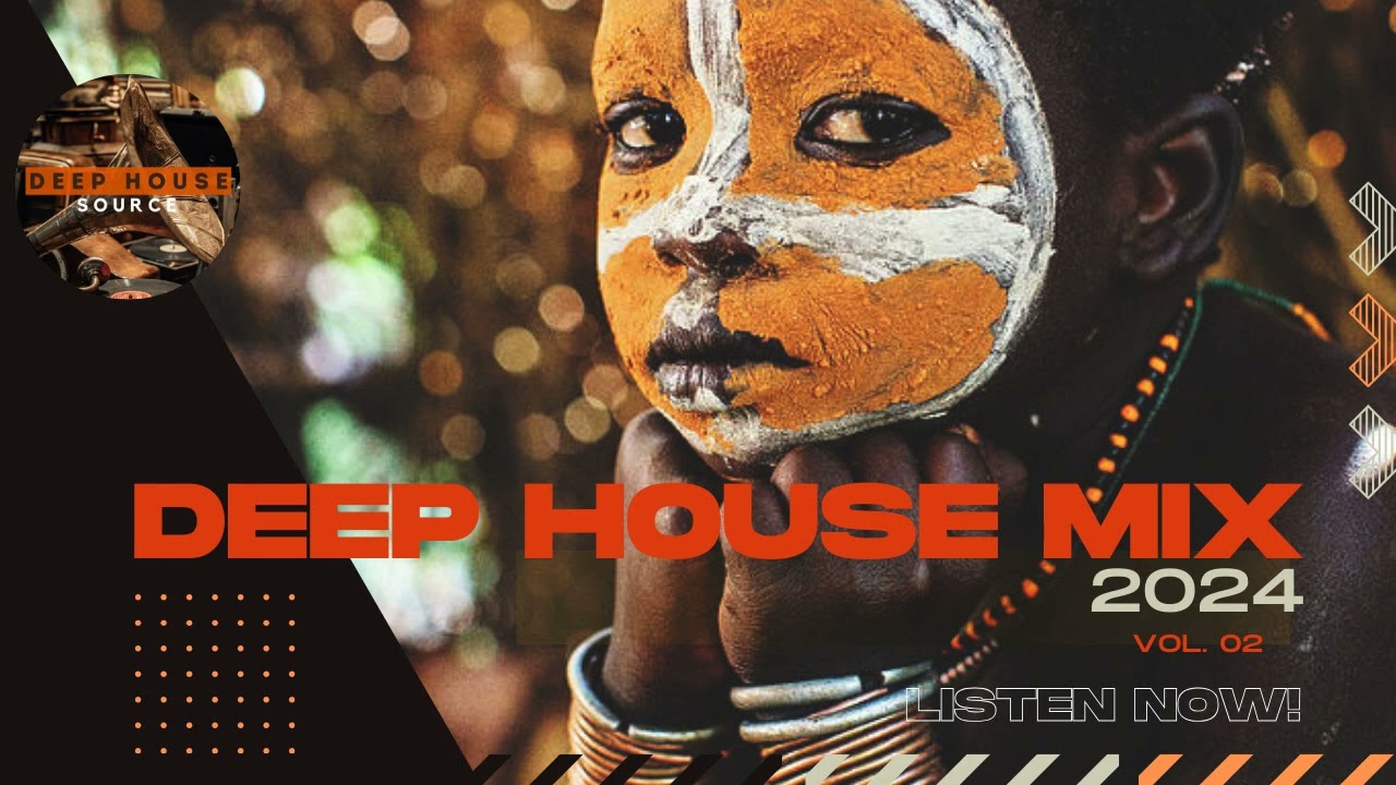 DEEP HOUSE GROOVES VOL. 02 🌴 SOUTH AFRICAN DEEP HOUSE MIX - FEBRUARY 2024 🟠|| @deephousesource