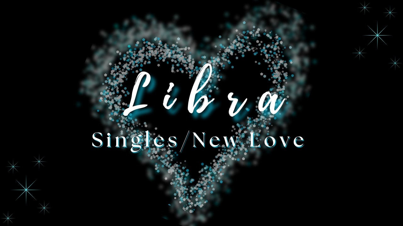 Libra ♎ | Unexpected, But Meant for You | Singles/New Love