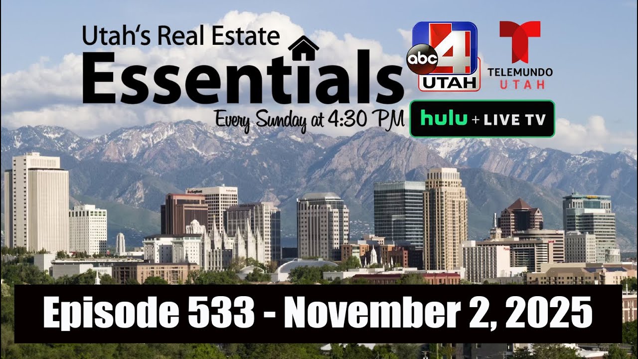 Utah’s Real Estate Essentials | Full Episode 2025-11-02 | Homes in Utah Real Estate for Sale