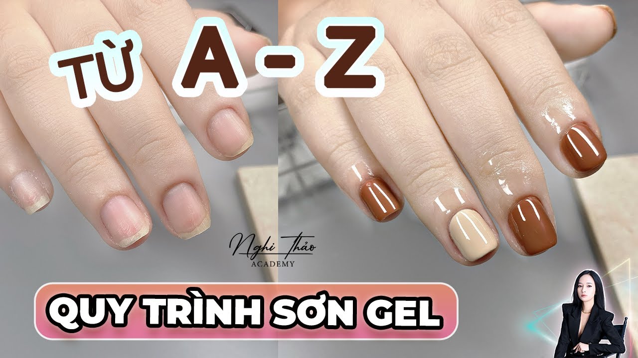 Quy trình Sơn gel từ a - z - Sơn gel bền đẹp