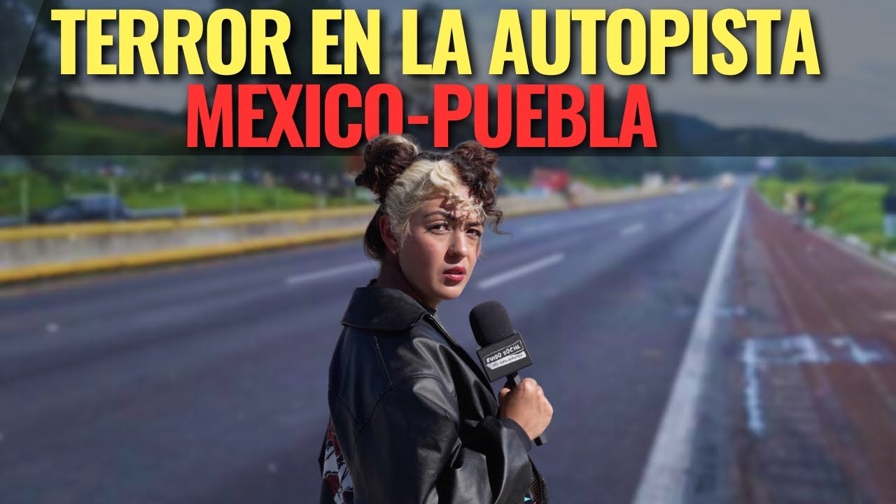 La CARRETERA MÁS P3LIGROS4 de MEXICO - Ruido Social