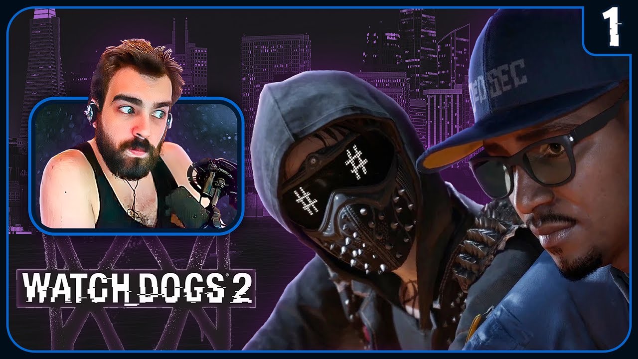 Perhaps I Judged This Game Too Harshly - Watch Dogs 2 - Part 1 (Full Playthrough) - DarkViperAU