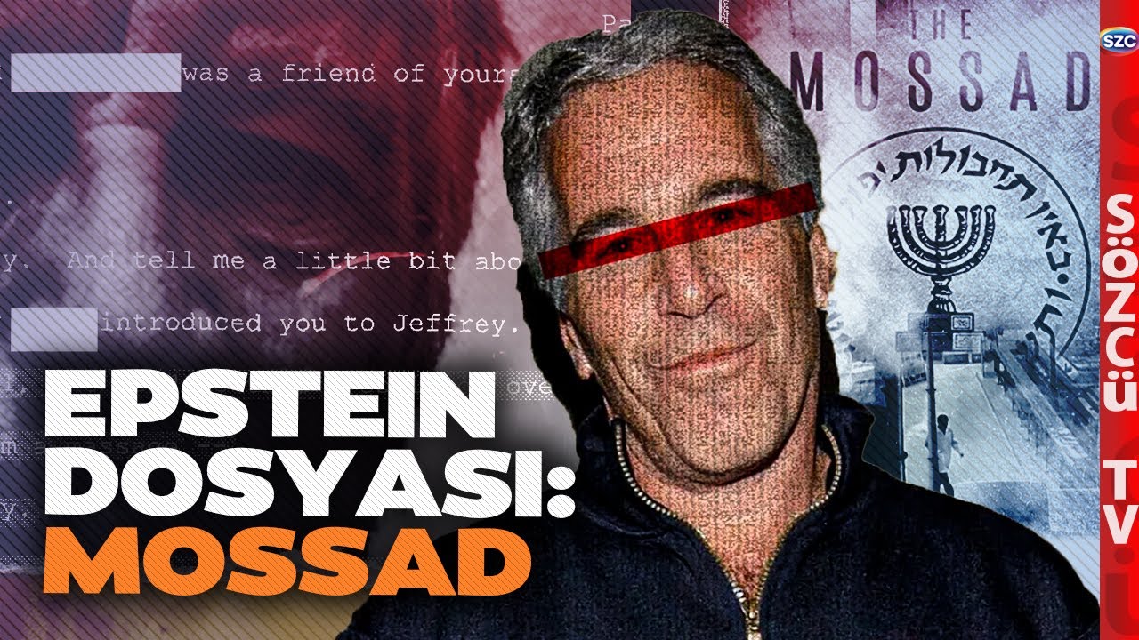 Epstein Belgelerinde Mossad İzi! Dünyayı Yöneten Karanlık Güçler İfşa Oluyor!