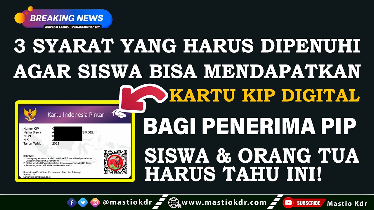 Syarat Mendapatkan Kartu KIP Digital Bagi Penerima PIP | Siswa & Orang Tua Wajib Tahu!!
