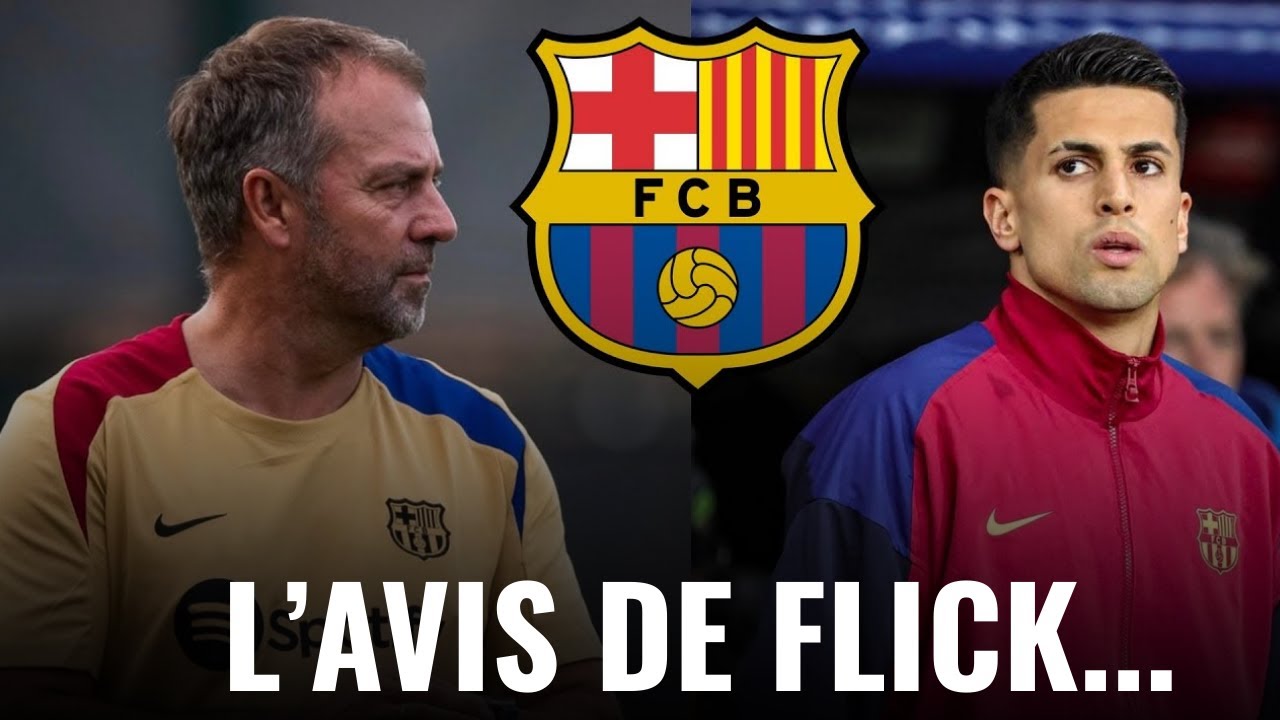 🚨Le Bar&ccedil;a va D&Eacute;CIDER pour CANCELO ! INFOS sur la Supercoupe d'Espagne et FLICK !
