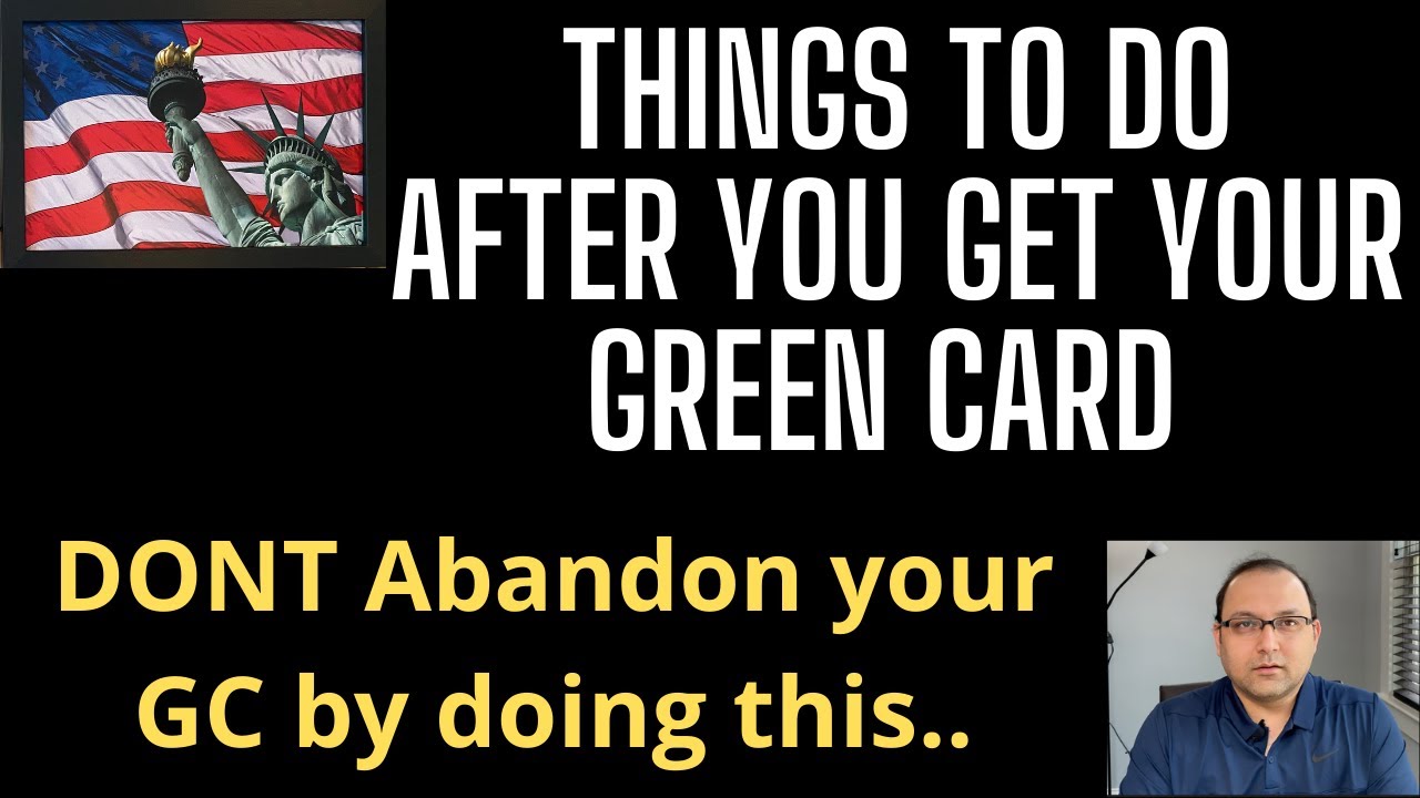 Got Green Card. Now what is next..