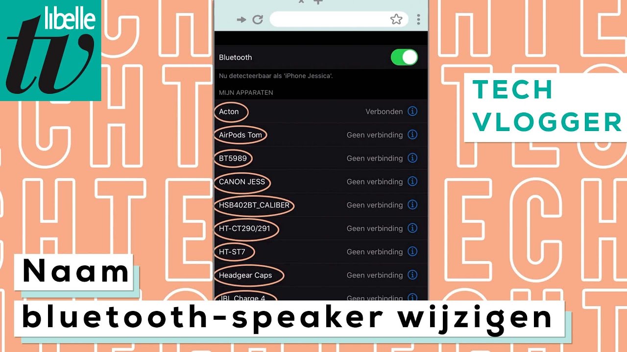 De naam van je bluetooth-speaker wijzigen - Libelle Techvlogger