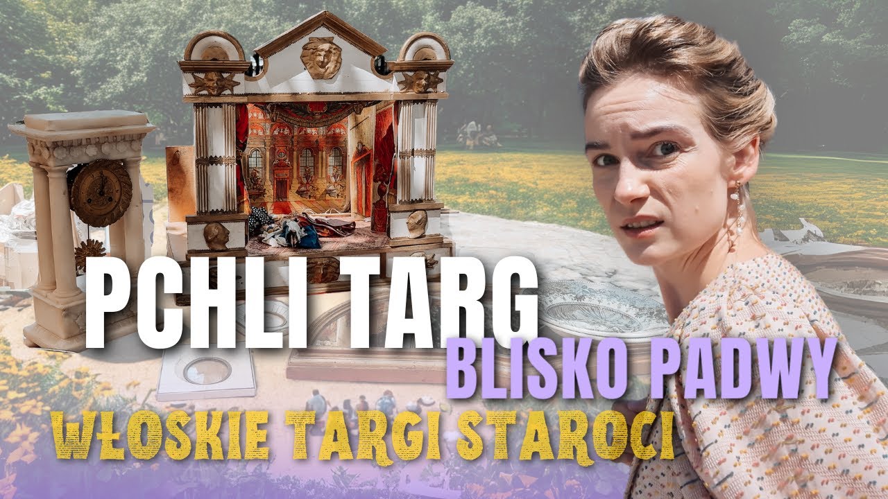 ⚠️ Włoski targ staroci nas PRZERÓSŁ | 📍 Piazzola Sul Brenta, PADWA 🗝️