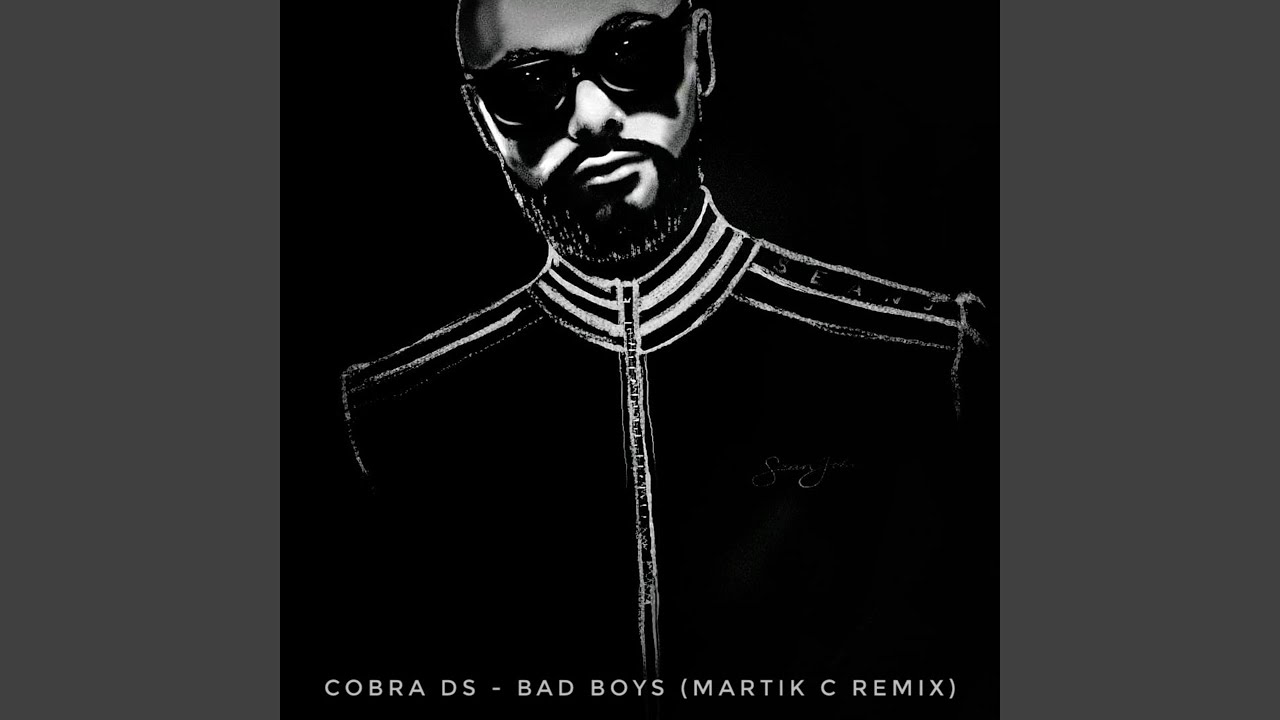 Bad Boys (Martik C Edit)