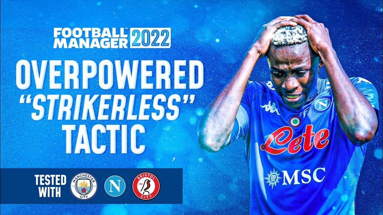 OVERPOWERED STRIKERLESS FM22 TACTIC