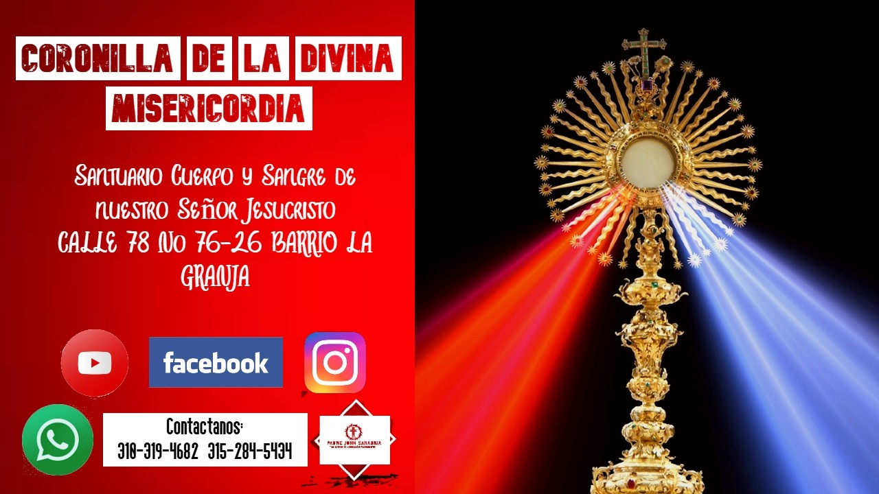 🛑✝️CORONILLA DE LA DIVINA MISERICORDIA 15 de Marzo de 2026  