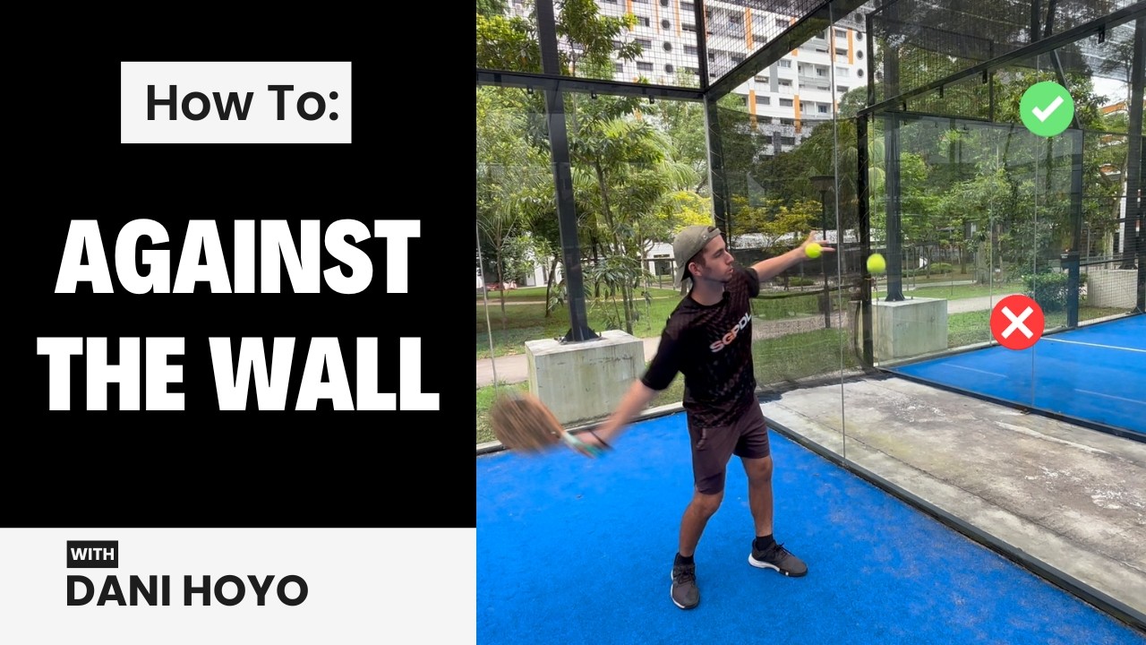 5 TIPS to Improve your AGAINST THE WALL - With Dani Hoyo