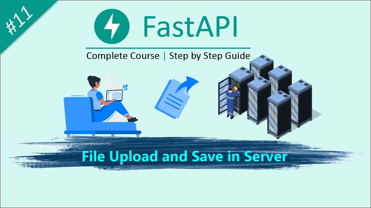 File Upload and Save in FastAPI: Step-by-Step Tutorial