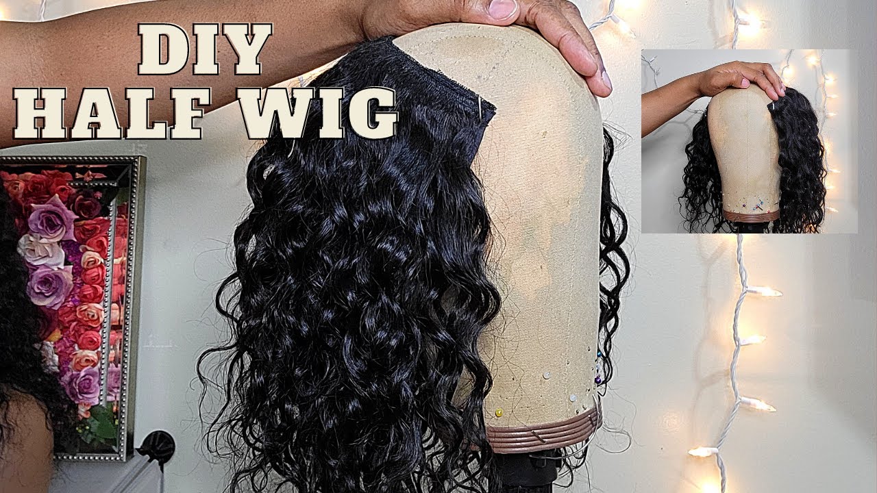 HOW TO MAKE A HALF WIG + SEWING MACHINE METHOD