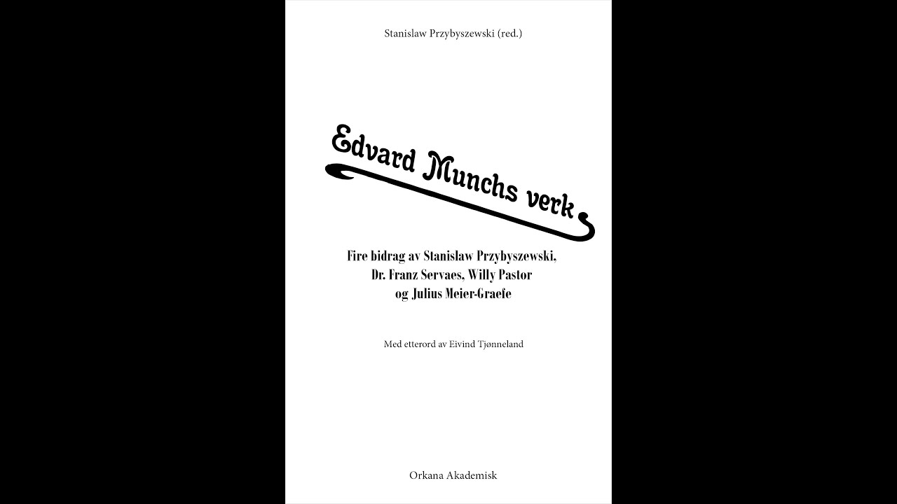 Lansering av boken Edvard Munchs verk – en samtale med Eivind Tjønneland
