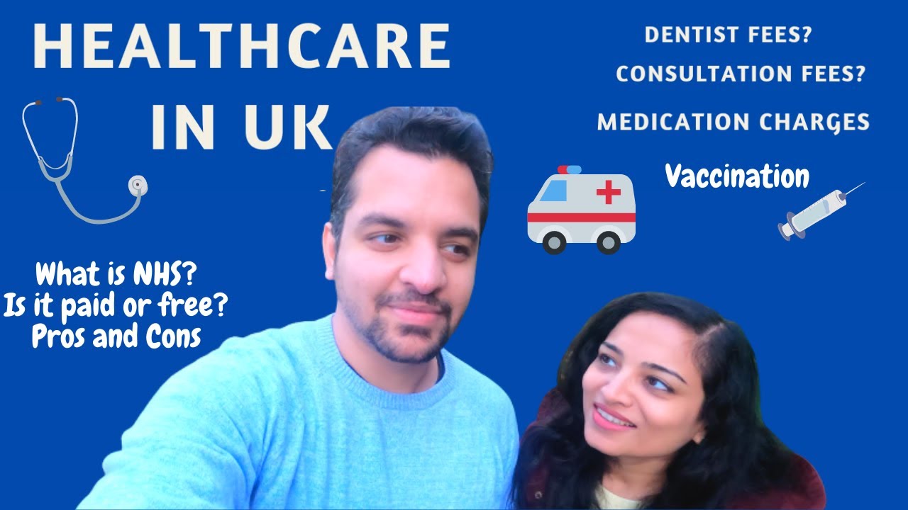 Healthcare System in UK - is it really FREE?