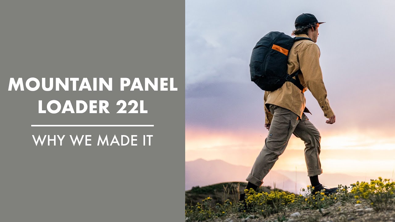 MOUNTAIN Panel Loader 22L | Why We Made It