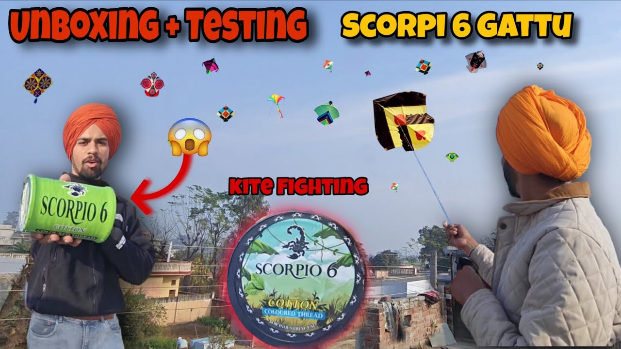 Scorpio 6 Gattu 😱  !!  Unboxing + Tasting !! 💥 kite vlog !! Flying Kite On Sunday  #kiteflying #kite