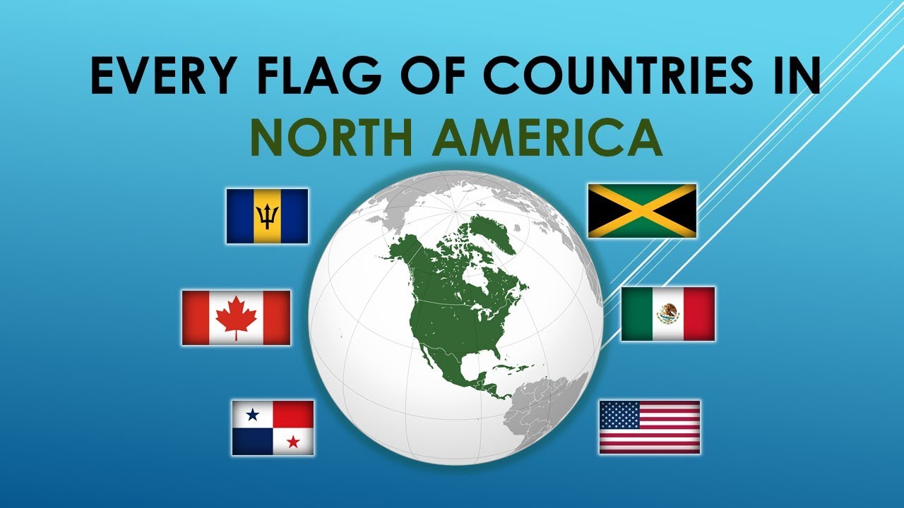 🌎 North America Flag Education - All Country Flags of North America | Full HD | Flags Of The World