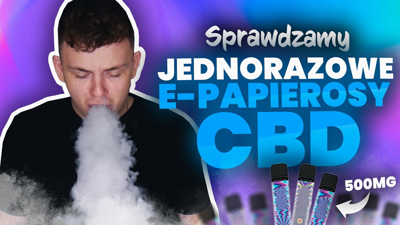 Sprawdzamy jednorazowe e-papierosy z CBD! *500mg*