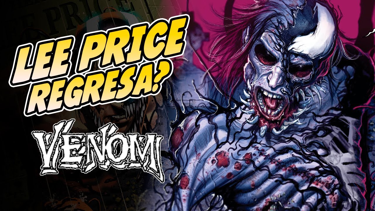 Venom Planea Revivir A Lee Price ??? || Venom 2021 #33
