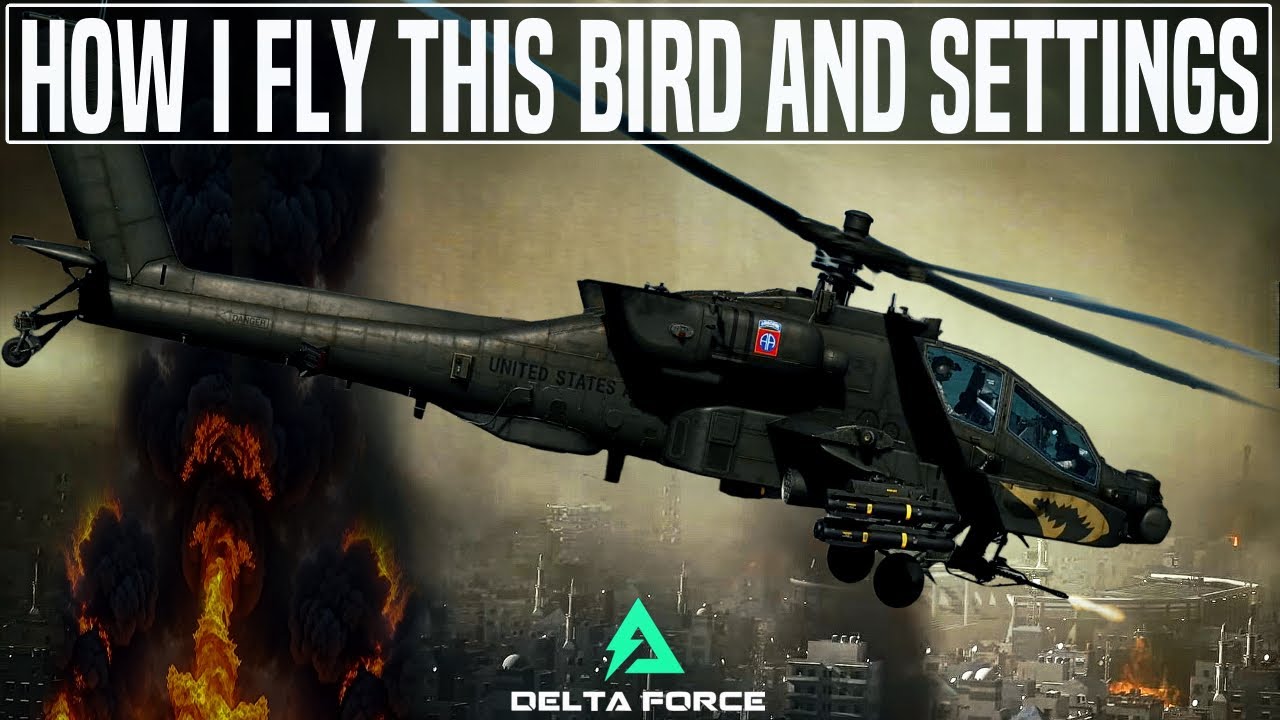How To Fly Better In Delta Force Hawk Ops Apache Helicopter Piloting Tips