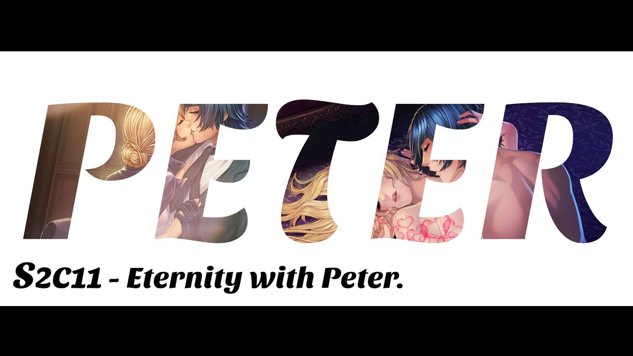 Is it love? Peter S2C11 -  Secret Scene 1/1 - 