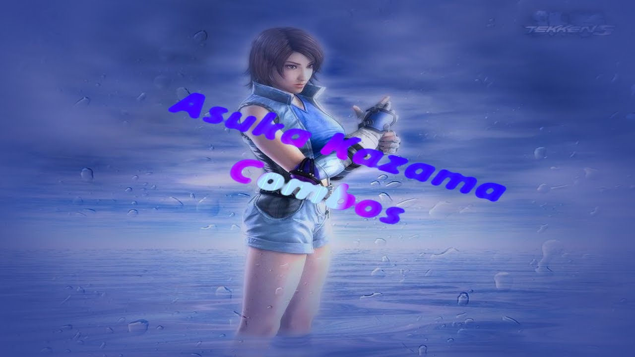 Asuka Kazama Tekken 5 Combos