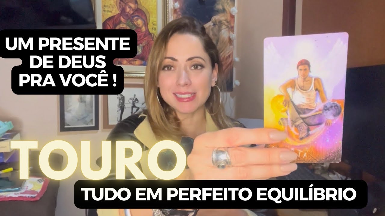 TOURO ♉ ONDE VOCÊ ESTAVA?!  🔥 VOCÊ  ADMIRADO E VALORIZADO 🌞 NADA SE COMPARA NEM CHEGA AOS PÉS 🌞