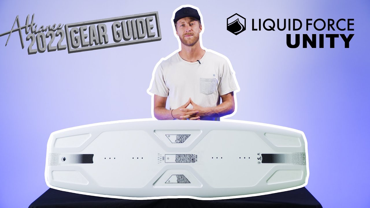 2022 Liquid Force - Unity | Wakeboard Review