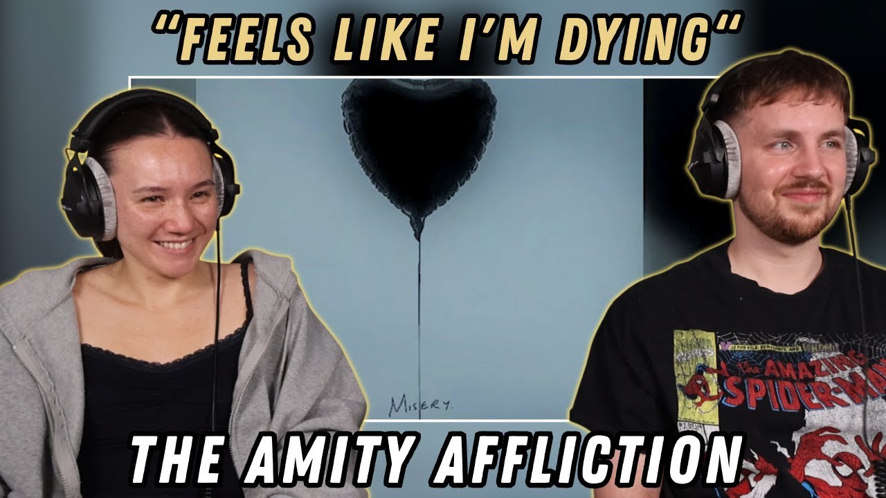 The Amity Affliction - Feels Like I'm Dying REACTION