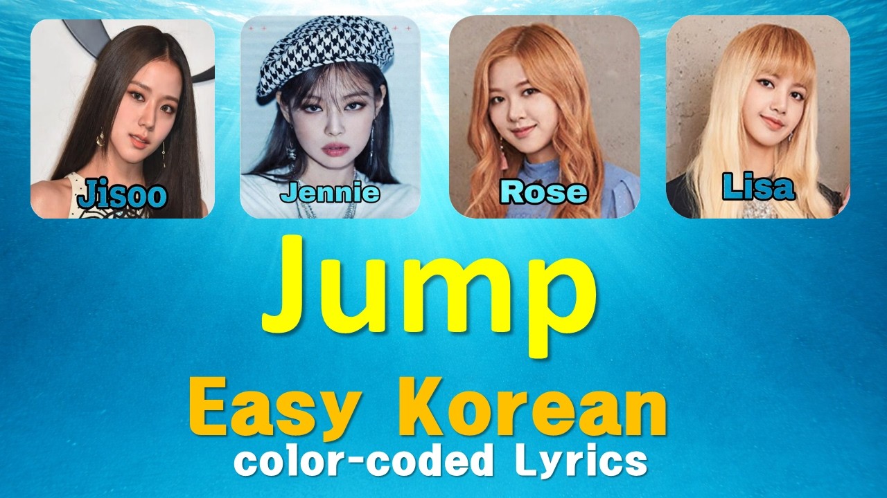 Blackpink JUMP,  easy Korean Lyrics