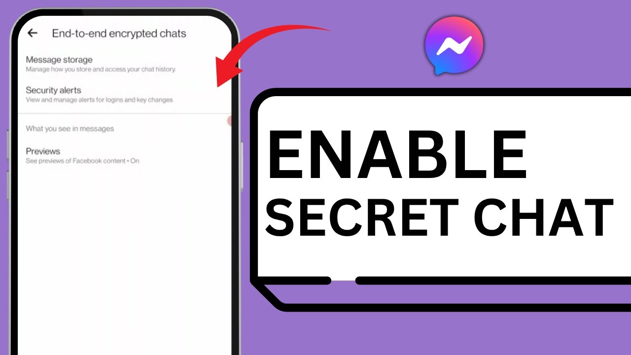 How to Enable and Disable Secret Conversation in Messenger &ndash; New Messenger Update