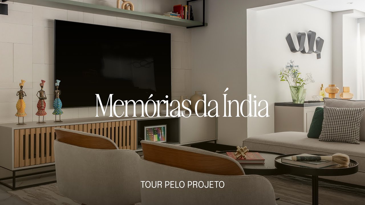 Tour apartamento Memórias da Índia - Arquiteta Helen Granzote