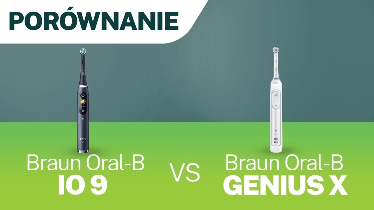 Por&oacute;wnanie szczoteczki magnetycznej Oral-B iO9 i szczoteczki elektrycznej Oral-B Genius X 20000🧐